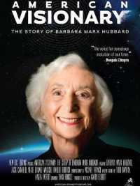 American Visionary Dvd : The Story of Barbara Marx Hubbard -- Digital