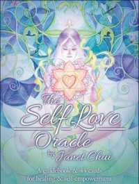 The Self Love Oracle : A Guidebook & 44 Cards for Healing & Self-Empowerment (The Self Love Oracle)