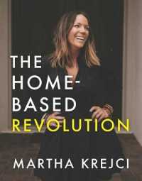 The Home-Based Revolution : Create Multiple Income Streams from Home (The Home-based Revolution)