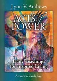 Acts of Power : Daily Teachings for Inspired Living (Acts of Power)