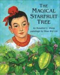 The Magical Starfruit Tree (The Magical Starfruit Tree)