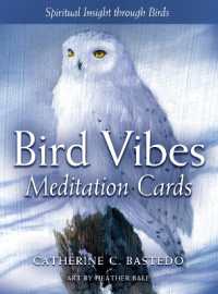 Bird Vibes Meditation Cards : Spiritual Insight through Birds