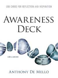 Awareness Deck : 108 Cards for Reflection and Inspiration