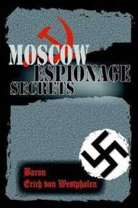 Moscow Espionage Secrets （Perfect Bind）