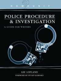 Howdunit Book of Police Procedure and Investigation: A Guide for Writers (Howdunit")
