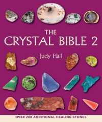 The Crystal Bible 2 (The Crystal Bible Series)