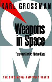 Weapons in Space : Open Media Series