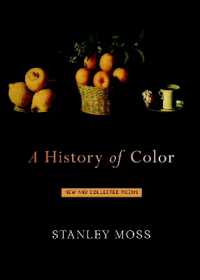 A History of Color : New and Selected Poems