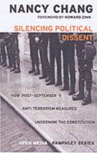 The Silencing of Political Dissent : How the USA Patriot Act Undermines the Constitution