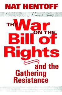 The War on the Bill of Rights : AND THE GATHERING RESISTANCE