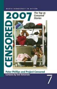 Censored 2007 : The Top 25 Censored Stories