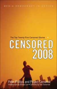 Censored 2008 : The Top 25 Censored Stories