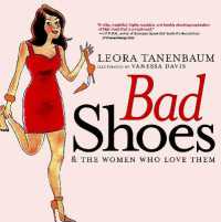 Bad Shoes : And the Women Who Love Them