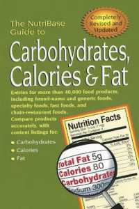 The NutriBase Guide to Carbohydrates, Calories, and Fat