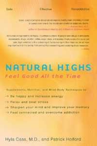 Natural Highs : Feel Good All the Time