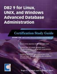 DB2 9 for Linux, UNIX, and Windows Advanced Database Administration Certification : Certification Study Guide