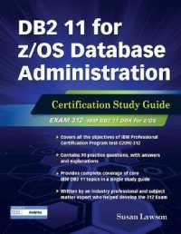 DB2 11 for z/OS Database Administration : Certification Study Guide
