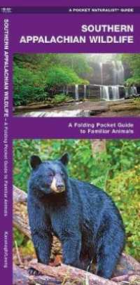 Southern Appalachian Wildlife : A Folding Pocket Guide to Familiar Species