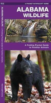 Alabama Wildlife : A Folding Pocket Guide to Familiar Animals (Pocket Naturalist Guide Series)