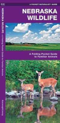 Nebraska Wildlife : A Folding Pocket Guide to Familiar Species (Pocket Naturalist Guide Series)