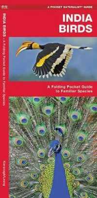 India Birds : A Folding Pocket Guide to Familiar Species