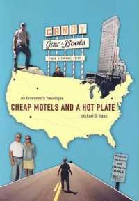 Cheap Motels and a Hotplate : An Economist's Travelogue