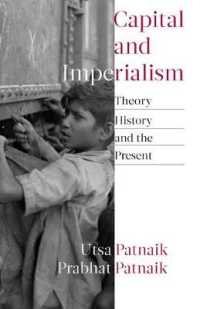 Capital and Imperialism : Theory, History, and the Present