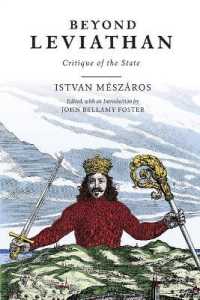 Beyond Leviathan : Critique of the State