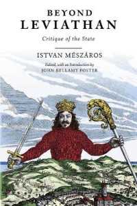 Beyond Leviathan : Critique of the State