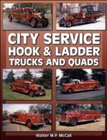 City Service Hook & Ladder Trucks & Quads