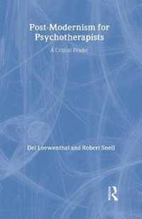 ポストモダニズム：精神療法家向け読本<br>Post-Modernism for Psychotherapists : A Critical Reader