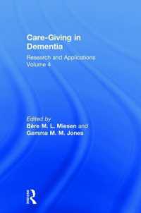 Care-Giving in Dementia : Research and Applications Volume 4