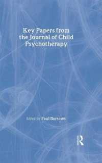 児童精神療法誌：精選論文集<br>Key Papers from the Journal of Child Psychotherapy