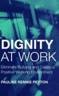 職場におけるいじめ対策（第３版）<br>Dignity at Work : Eliminate Bullying and Create and a Positive Working Environment