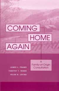 Coming Home Again : A Family-Of-Origin Consultation