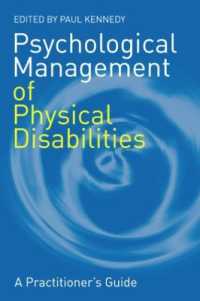 身体障害の心理的対応<br>Psychological Management of Physical Disabilities : A Practitioner's Guide