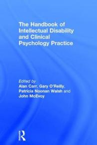 知的障害と臨床心理実践：ハンドブック<br>The Handbook of Intellectual Disability and Clinical Psychology Practice （1ST）