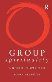集団の精神性：ワークショップ・アプローチ<br>Group Spirituality : A Workshop Approach