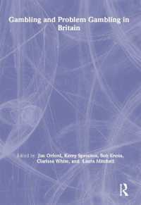 英国におけるギャンブルとその治療<br>Gambling and Problem Gambling in Britain