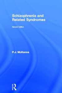 統合失調症および関連症候群（第２版）<br>Schizophrenia and Related Syndromes （2ND）
