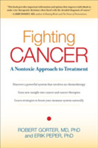 Fighting Cancer : A Nontoxic Approach to Treatment