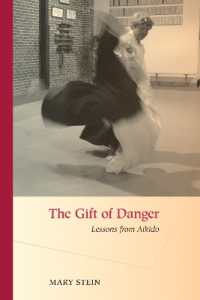 The Gift of Danger : Lessons from Aikido