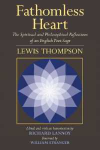 Fathomless Heart : The Spiritual and Philosophical Reflections of an English Poet-Sage