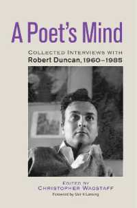 A Poet's Mind : Collected Interviews with Robert Duncan, 1960-1985