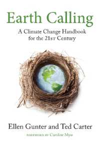 Earth Calling : A Climate Change Handbook for the 21st Century (Sacred Activism)