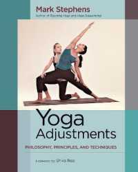 Yoga Adjustments : Philosophy, Principles, and Techniques