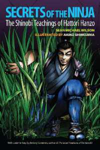 Secrets of the Ninja : The Shinobi Teachings of Hattori Hanzo