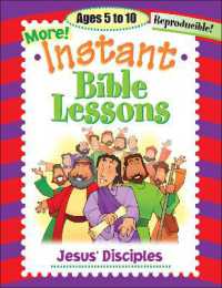 Jesus' Disciples : Ages 5-10 (Instant Bible Lesson)