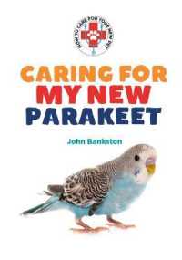Caring for My New Parakeet (How to Care for Your New Pet)