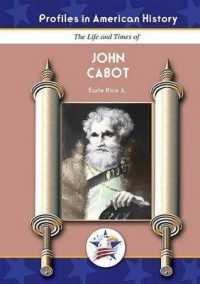The Life and Times of John Cabot (Profiles in American History)